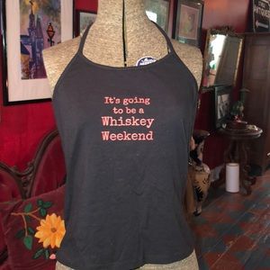 “Whiskey Weekend” halter top